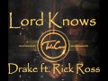 Drake Lord Knows Official Music Video and Lyrics