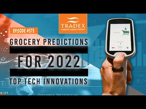 3MMI - Predictions for Grocery in 2022; Top Tech Innovations in Grocery