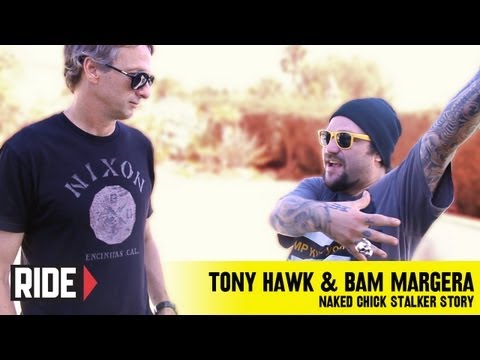 Bam Margera Tells Tony Hawk The Naked Stalker Chick Story