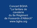 Concert BGHA Fanfare de cavalerie du 8e Hussards d'Altkirch