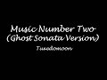 Music Number Two (Ghost Sonata Version) - Tuxedomoon