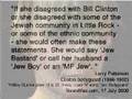SECTS, LIES AND VIDEOTAPE: hillary clinton's ethnic slurs