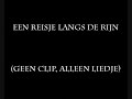 Een reisje langs de Rijn Een reisje langs de Rijn