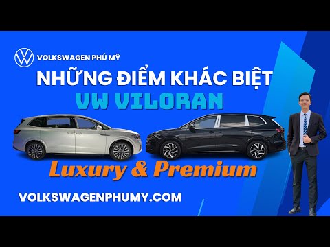 Những điểm khác biệt giữa hai phiên bản VW Viloran | 0904799199 | VW Phú Mỹ