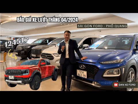 Cập nhật & Báo giá xe Ford tháng 04/2024 tại Sài Gòn Ford | Đan Xe Ford