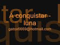 luna - a conquistar