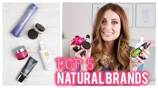Top 5 Natural Beauty Brands - Vlogwithkendra