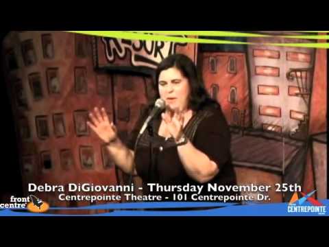 Debra DiGiovanni at Centrepointe Theatre - November 25th