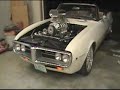 67 Firebird w 610HP
