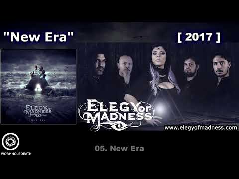 ELEGY OF MADNESS - New Era [2017]