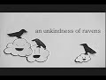 An Unkindness of Ravens