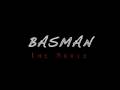 Basman The Movie Teaser