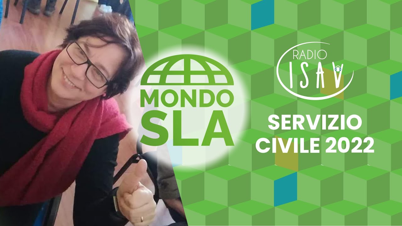 Mondo SLA | SERVIZIO CIVILE 2022