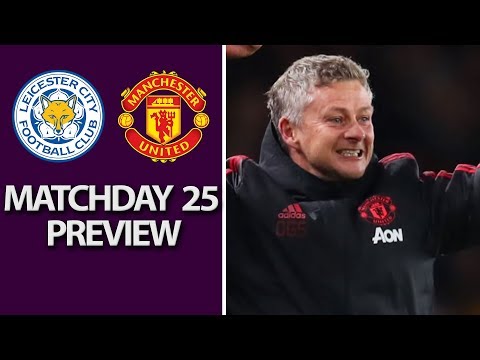 Video: Leicester City v. Man United | PREMIER LEAGUE MATCH PREVIEW | 2/3/19 | NBC Sports