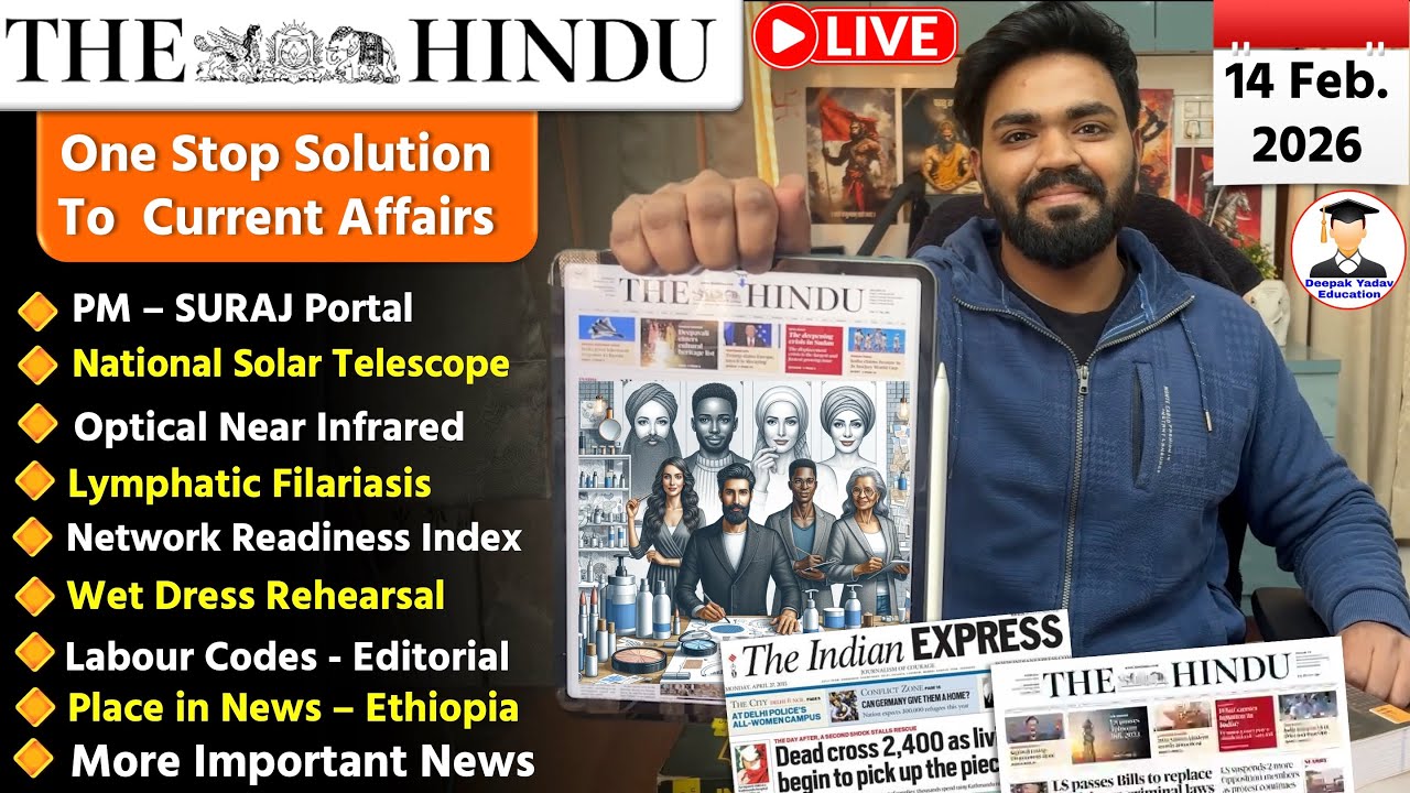 14 February  2026 | The Hindu Newspaper Analysis Today | Editorial Analysis  | Current Affairs Today