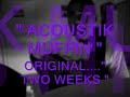 \" rjae aka acoustik muffin..singing and o.g...two weeks.. \" \" rjae aka acoustik muffin..singing and o.g...two weeks.. \"