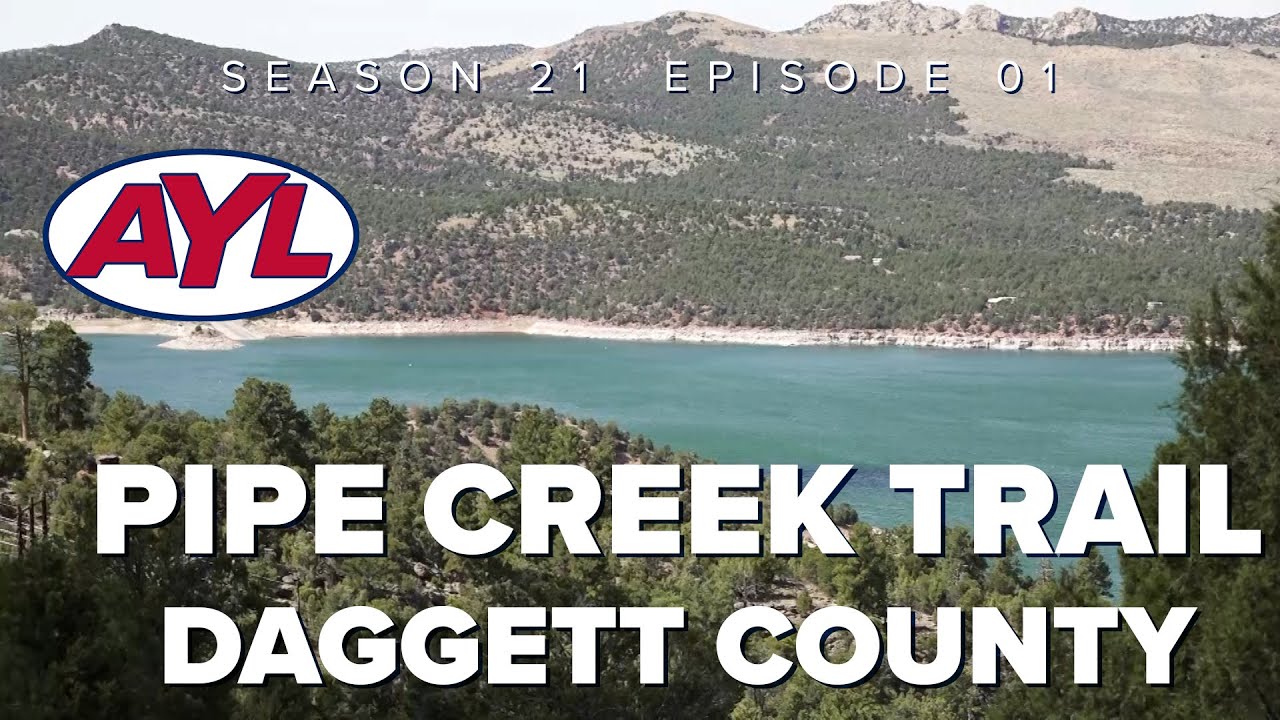 S21 E01: Pipe Creek Trail - Daggett County