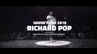Richard Pop – HAVIN’FUNK 2015 Popping Judge Demo