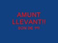 Amunt Llevant!
