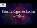 Jon Langston - When It Comes To Loving You (Lyrics / Lyric Video)