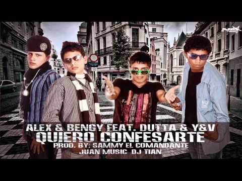 Dutta Y Jeivi - Quiero Confesarte (Ft. Alex Y Bengy) (Prod. By Sammy 'El Comandante') Original