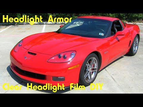 Clear Headlight Tint Protection Kit DIY – Headlight Armor – Chevrolet Corvette Z06