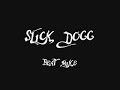 Slick Dogg - Beat Mike