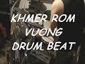khmer rom vuong drum beat