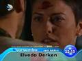 Elveda Derken Dizisi 16xFragman� WWWxelveda-derkenxORG