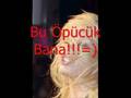 Dilek'ten Tek Aşkı Gülçinine {Gülçin Mutlaka İzle:D}