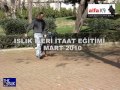 ISLIK'IN İleri İtaat Eğitiminden bir Bölüm: 4 Mart 2010