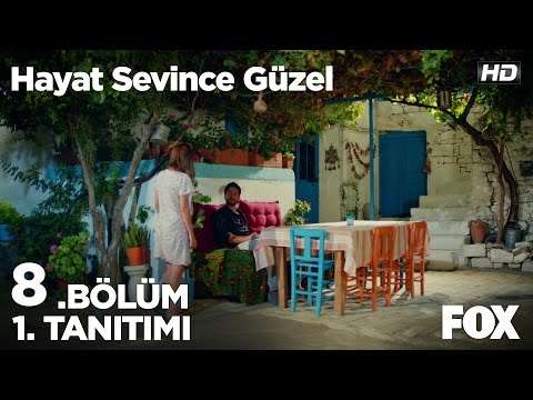 Hayat Sevince Güzel 8. Bölüm 1. Fragmani                                                                                                                                                                                                                  