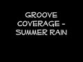 groove-coverage-summer-rain.html