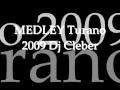 MEDLEY TURANO 2009 DJ CLEBER