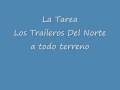 Los Traileros Del Norte La Tarea Video and Lyrics