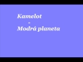 Modrá planeta - Kamelot