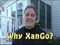 John Godzich Why XanGo?