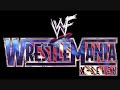WrestleMania X-Seven \"My Way\"