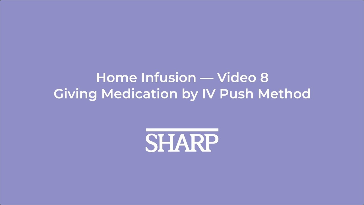 Giving medication by IV push method