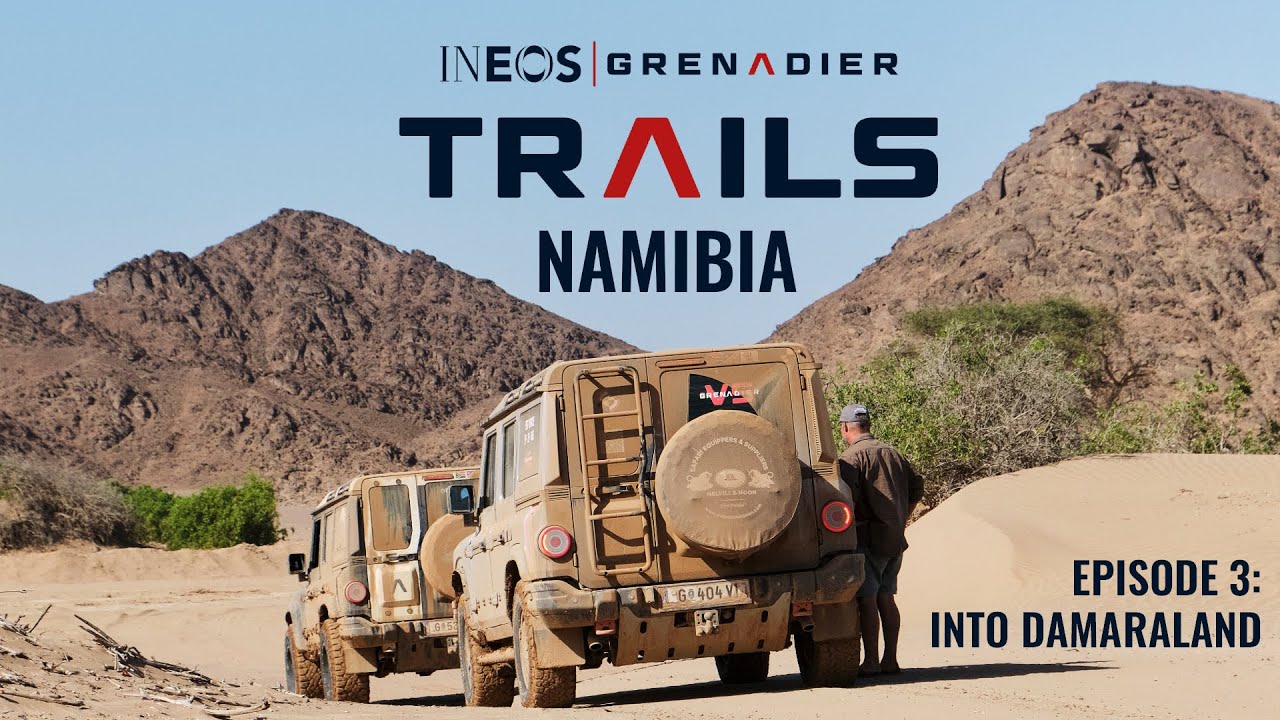 INEOS Grenadier Trails | Namibia, Episode 3: Into Damaraland​