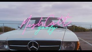 MishCatt - Goofy (Official Music Video)