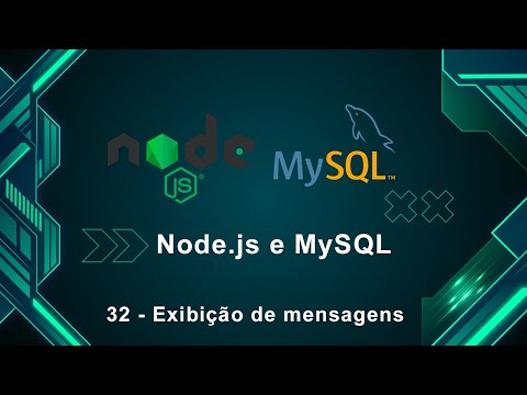 Node.js e MySQL 32 - Exibição de mensagens