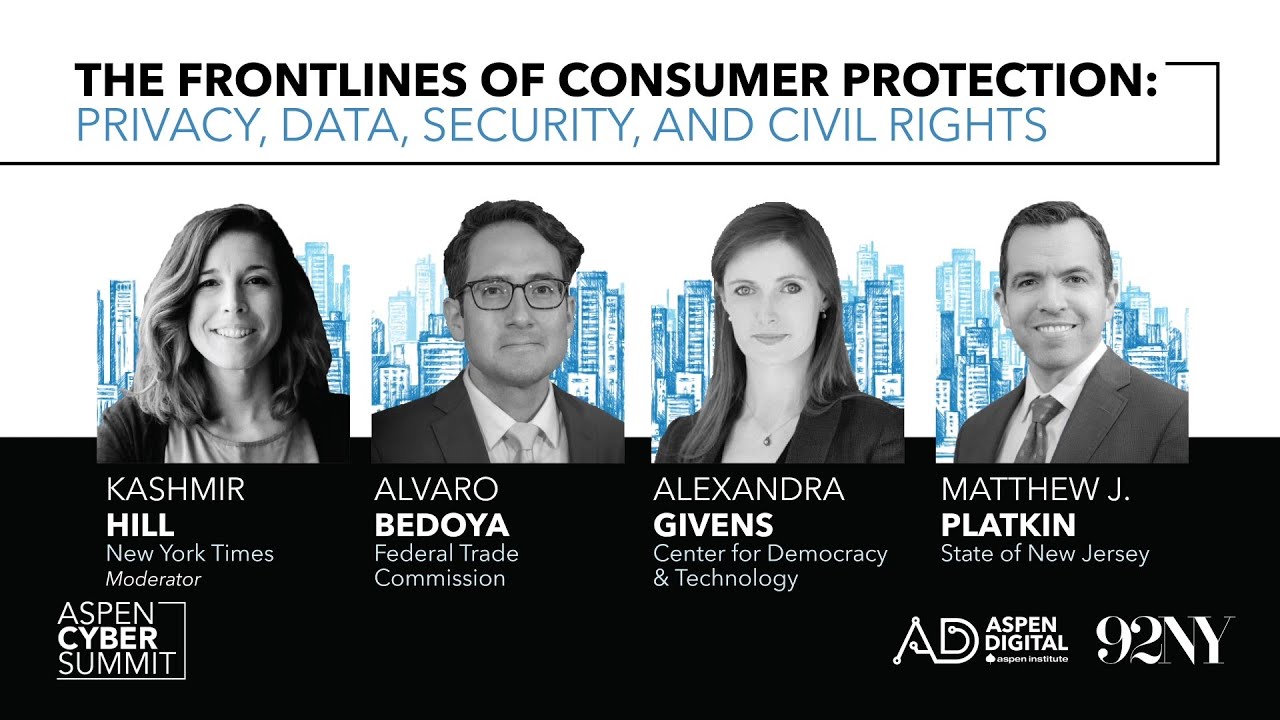 Aspen Institute | The Frontlines of Consumer Protection: Privacy, Data Security, and Civil Rights