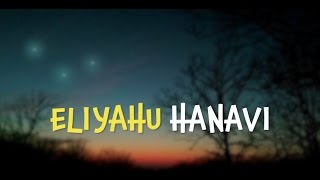 Eliyahu Hanavi: Havdalah Song Lyrics