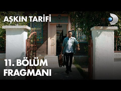 Aşkın Tarifi 11. Bölüm Fragmanı                                                                                                                                                                                                                           