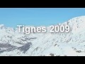 Tignes 2009