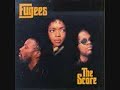 The Fugees : No Woman