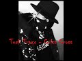 Tuck Traxx - Criss Cross