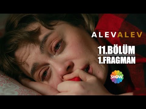 Alev Alev 11. Bölüm Fragmanı                                                                                                                                                                                                                              