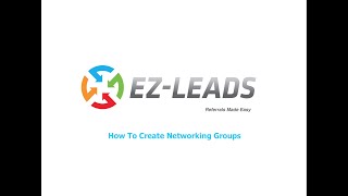 3.  How To Create Networking Groups